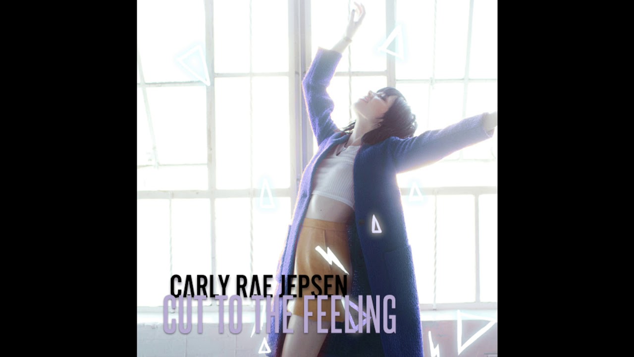 Cut to the feeling. Carly Rae Jepsen - Cut to the feeling. Cut to the feeling album. Carly Rae Jepsen - talking to yourself.