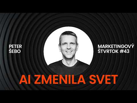 AI zmenila svet | Peter Šebo | PS:Digital