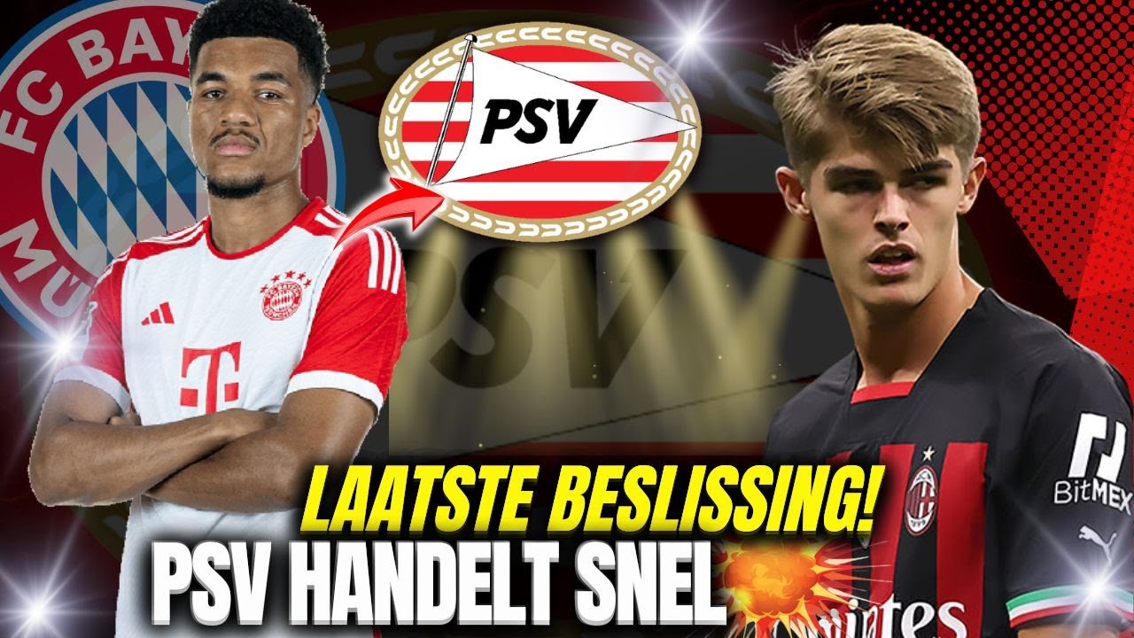 ⁣🚨🚨🚨 PSV: DRINGENG! LAATSTE BESLISSING! MIJN GOD! VERVANGER VOOR XAVI SIMONS! psv eindhoven nieuws