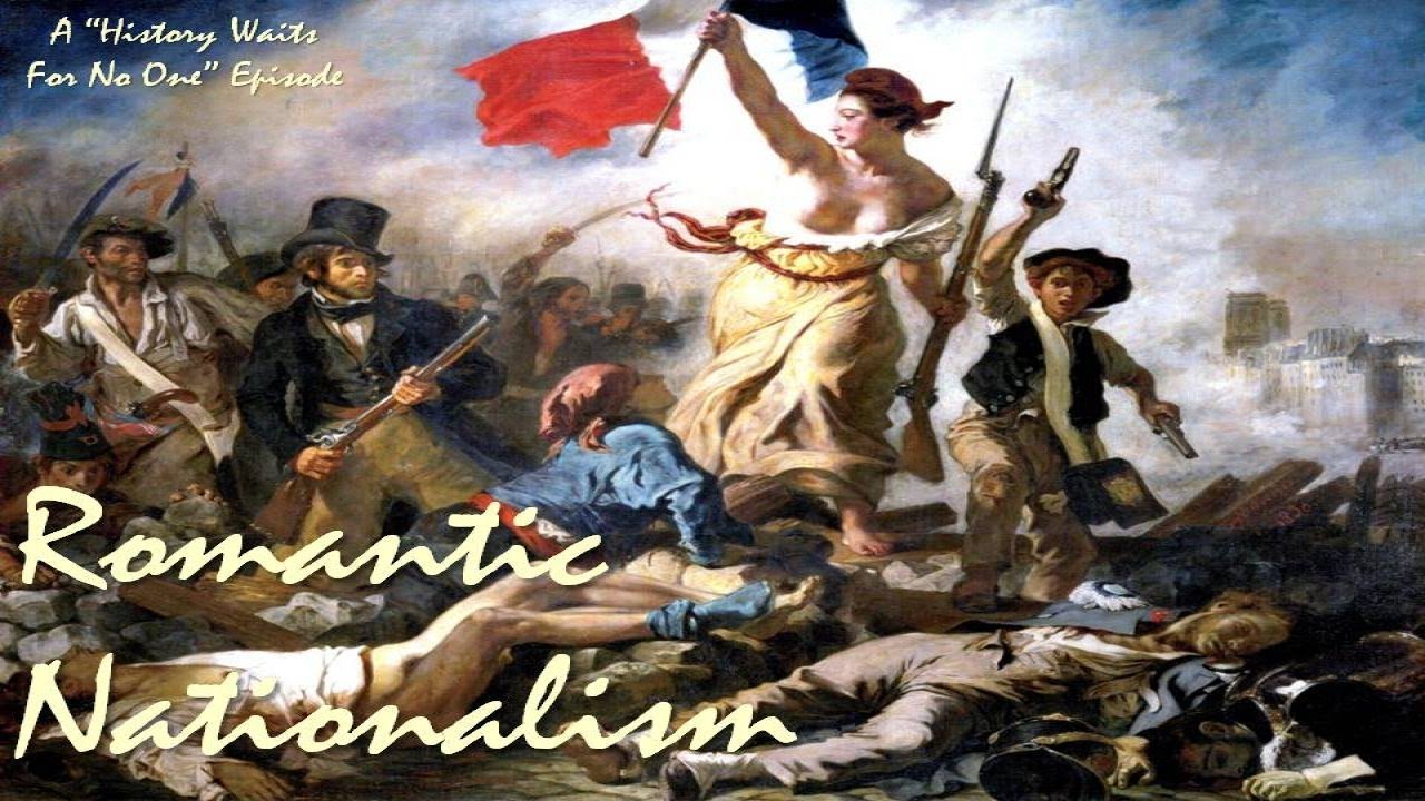 Romantic Nationalism