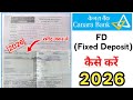Canara Bank FD Form Filling Process 2026 | how to fill canara bank fixed deposit form  #fixedDeposit