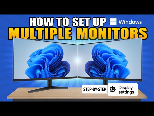 How to Connect Multiple Monitors to a Gaming Pc: Ultimate Guide