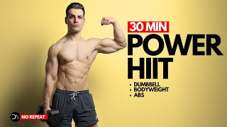 30 min Full Body POWER HIIT workout  | Bodyweight + Dumbbell & Core | No Repeat