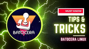 Batocera Tips & Tricks You Should Know!