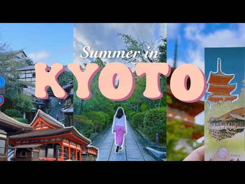 Kyoto in summer🎐🌻, Kiyomizu-dera, Yasaka Pagoda | Japan travel vlog