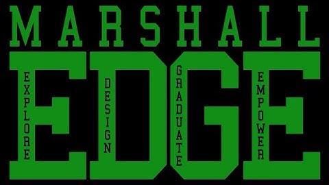 MU EDGE -- Explore. Design. Graduate. Empower.