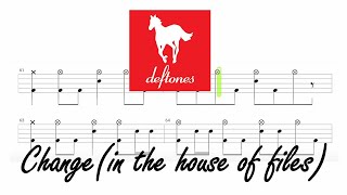 Deftones - Change (In the house of files) (🔴 Drum Notation | Tutorial) @chamisdrums Bass @ChamisBass