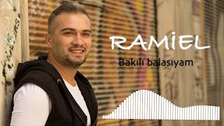 Ramiel - Bakili Balasiyam Бакылы Баласыям 2020 New