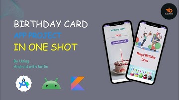 Make a Simple Birthday Card App in Android Studio using Kotlin #androiddevelopment #android #kotlin