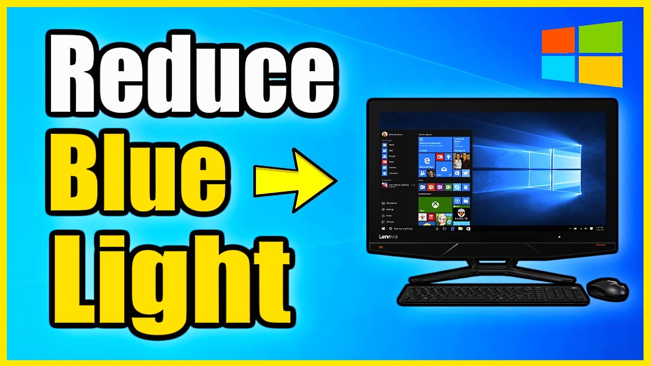 to BLUE LIGHT on Any Using Windows 10 (Easy - YouTube