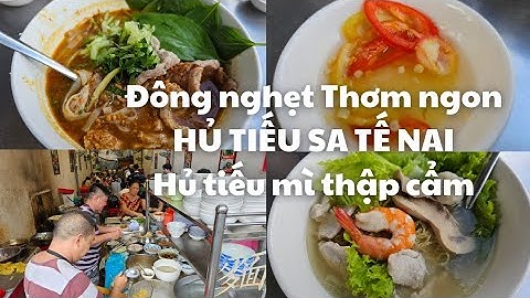 Sài Gòn: Đông nghẹt Thơm ngon HỦ TIẾU SA TẾ NAI và Hủ tiếu mì thập cẩm Cường Phát mì gia q.Bình Tân