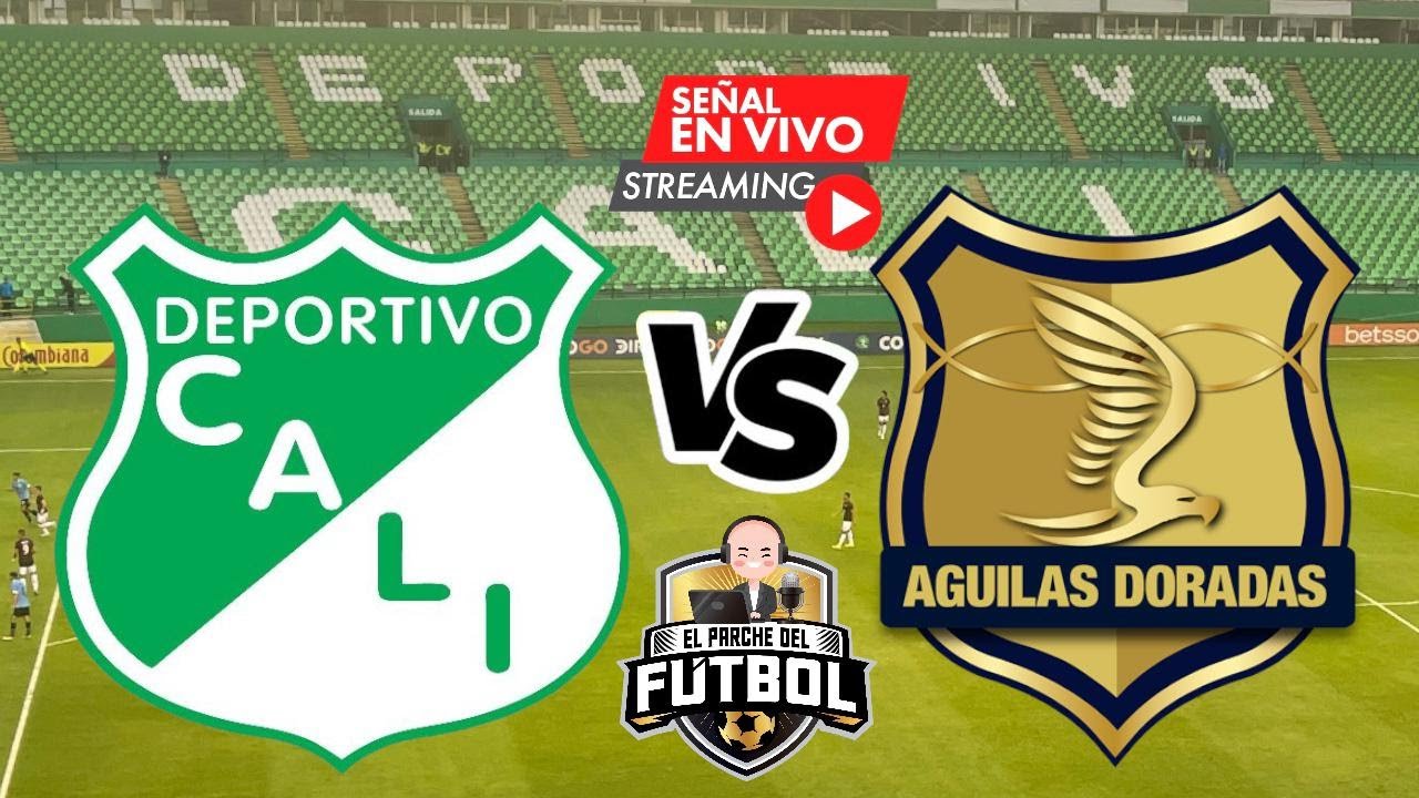 Cali vs Águilas Doradas PARTIDO DE HOY EN VIVO 31/03/24 Fecha 14