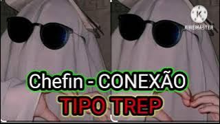 Chefin - CONEXÃO