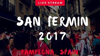 #SanFermin2017 The CRAZY Street Parties (blurry beginning but keep watching!)