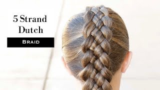 5 Strand Dutch Braid by Erin Balogh