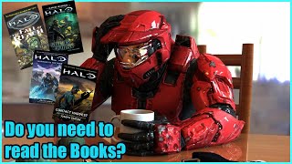 Do you need to read the Halo books to understand the games story?