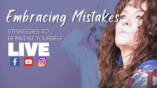 Embracing Mistakes: Finding Forgiveness and Love in Personal Growth