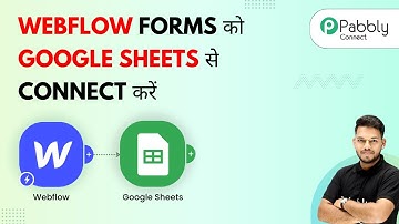 How to Connect Webflow Forms to Google Sheets