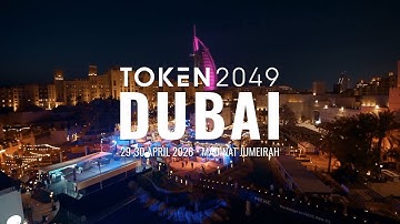 TOKEN2049 Dubai Trailer | 29-30 April 2026