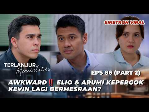 ALREADY IN LOVE EP 86: KEVIN & NURSE MILA ARE HAVING AN AFFAIR⁉️ - Chicco Jerikho, Marsha Aruan