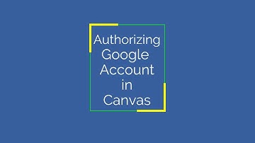 Authorize Google in Canvas
