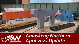 Amoskeag Northern April 2022 Layout Update