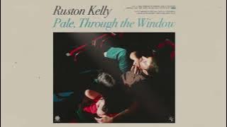 Ruston Kelly 