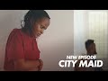 CITYMAID S30E07 || NICOLE ARABIGIRA ATE KO MAMA STEVE YINJIYE MU URUKUNDO RWE NA YVAN| RWANDA SERIES