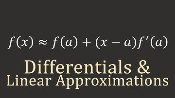 Calculus I: Linear approximations and differentials