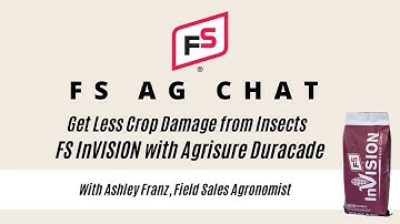 FS Ag Chat - Agrisure Duracade