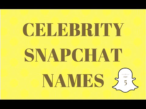 Celebrity Snapchat Names Usernames 5 Youtube