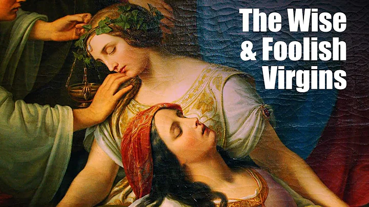 The Wise & Foolish Virgins - 11/8/2020