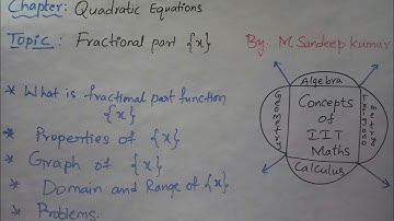 Fractional Part Function |  {x}  | Quadratic Equations | Functions