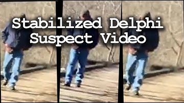 Abby and Libby Delphi Suspect Video Stabilized