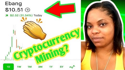 Ebang Stock Update| EBON Stock Trading Higher Because Of This| Ebang Stock And Cryptocurrency Mining