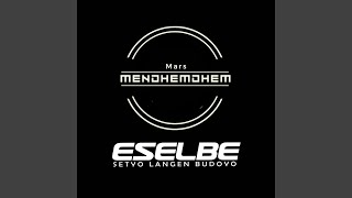 Mars Mendhem Dhem Eselbe