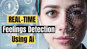 Real-time detection of your feelings using AI