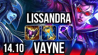 LISSANDRA vs VAYNE (TOP) | 55k DMG, 6 solo kills, Legendary | EUW Master | 14.10