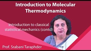 Lecture 36 : Introduction to classical statistical mechanics (contd)