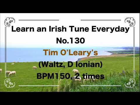 130 Tim O'Leary (Waltz, D Ionian)