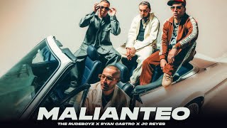 The Rudeboyz, Ryan Castro, JC Reyes - MALIANTEO (Official Video) image