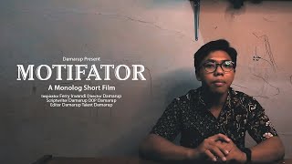 Motifator | Monolog Short Film (Monofil)