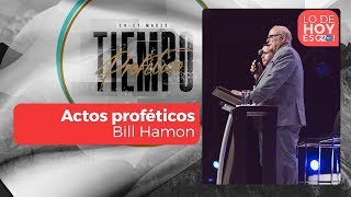Actos proféticos  Bill Hamon  G12TV