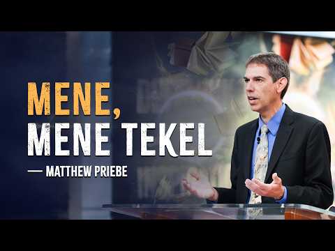 4. Mene, Mene Tekel — Matthew Priebe || Defending Inspiration