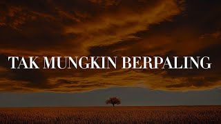 Download Lagu Slam - Tak Mungkin Berpaling (Lirik) Ukays, Iklim MP3