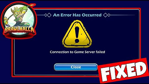 How To Fix  "Connection to Game Server failed" In Brawlhalla