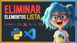 👉 Cómo Eliminar un ELEMENTO de una Lista en Python😱