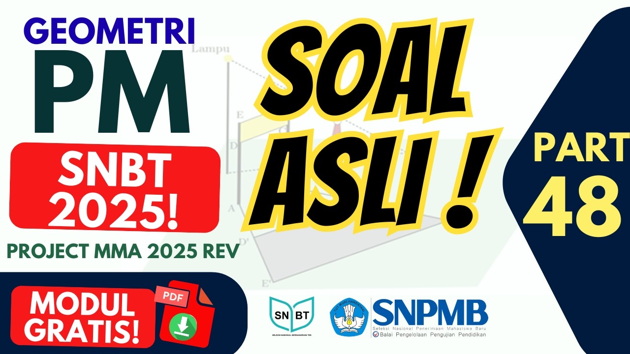 PM SNBT 2026 🔥 Bedah Soal Asli 2025 – Geometri- Project MMA Rev 2025