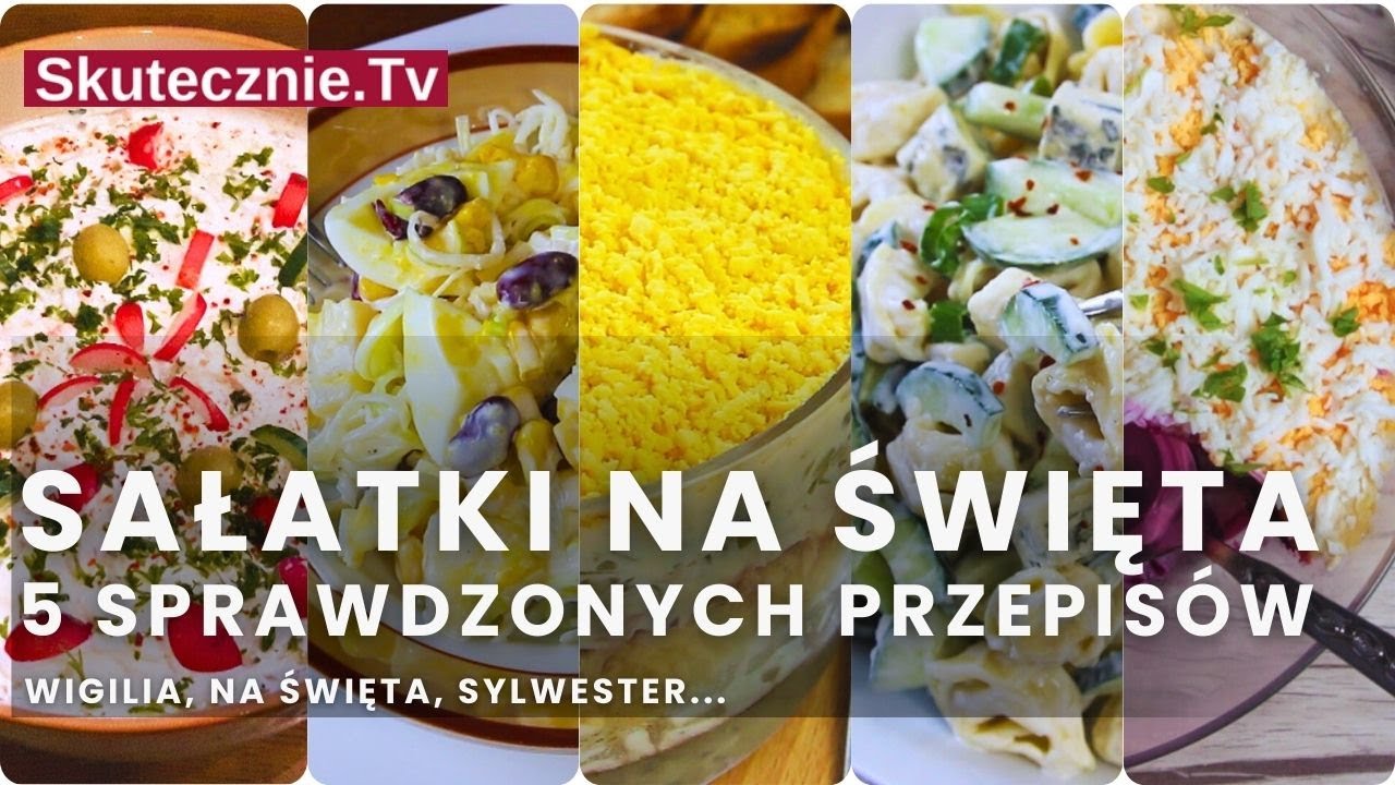 Sałatki na święta. 5 sprawdzonych przepisów na Wigilię i rodzinne spotkania :: Skutecznie.Tv