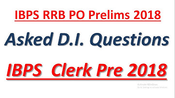 IBPS RRB PO Prelims 2018 : Memory Based DI Asked In 12 August || Quantitative Aptitude